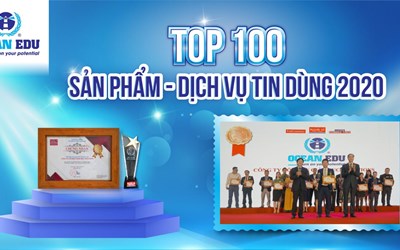 OCEAN EDU TỰ HÀO ĐẠT TOP 100 SẢN PHẨM DỊCH VỤ - TIN DÙNG 2020