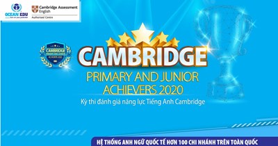Cuộc thi Cambridge Primary & Junior Achievers 2024: Lan tỏa tình yêu ngoại ngữ