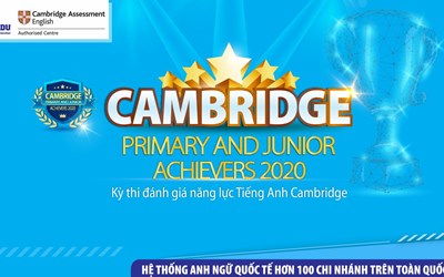 Cuộc thi Cambridge Primary & Junior Achievers 2024: Lan tỏa tình yêu ngoại ngữ
