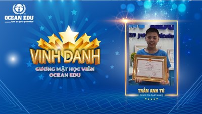 TRẦN ANH TÚ - GƯƠNG MẶT SÁNG GIÁ OCEAN EDU TUYÊN QUANG