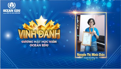 NGUYỄN THỊ MINH CHÂU – NGÔI SAO SÁNG CỦA OCEAN EDU PHỦ LÝ