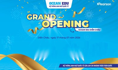 OCEAN EDU DIỄN CHÂU CHÍNH THỨC KHAI TRƯƠNG, NÂNG TẦM CHUẨN ANH NGỮ QUỐC TẾ TẠI NGHỆ AN!