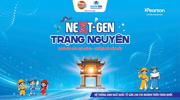 THỂ LỆ SÂN CHƠI HỌC THUẬT NEXT-GEN TRẠNG NGUYÊN 2026