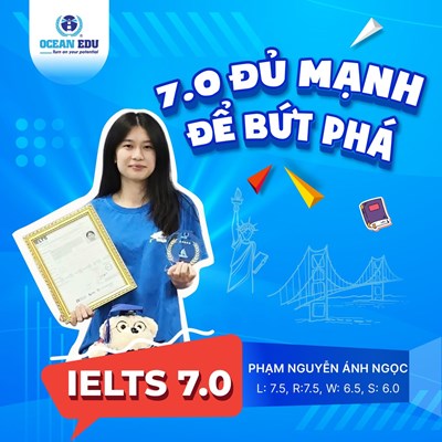 HỌC VIÊN XUẤT SẮC IELTS – TỰ TIN BỨT PHÁ CÙNG OCEAN EDU
