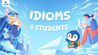 6 Idioms về trường học bạn nên biết.