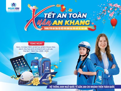 OCEAN EDU TRIỂN KHAI CHIẾN DỊCH “TẾT AN TOÀN - XUÂN AN KHANG” TRAO TẶNG 1.000.000 MŨ BẢO HIỂM CHO HỌC SINH TRÊN TOÀN QUỐC