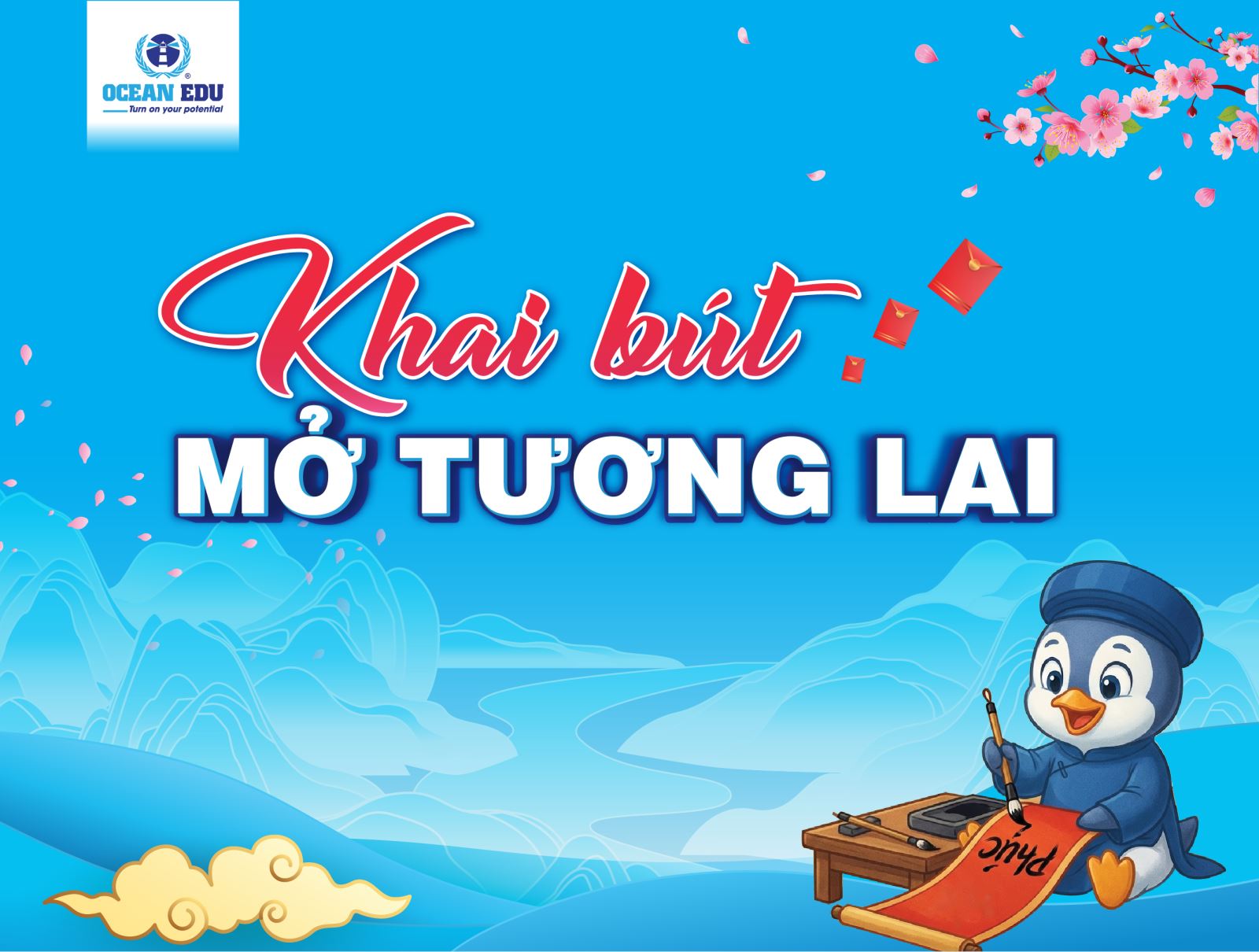 KHAI BÚT MỞ TƯƠNG LAI